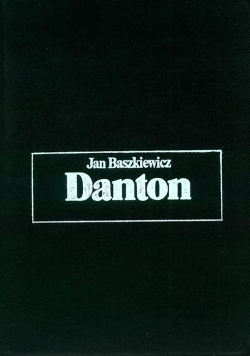 Jan Baszkiewicz. Danton