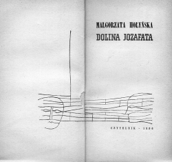 MALGORZATA HOLYNSKA. DOLINA JOZAFATA
