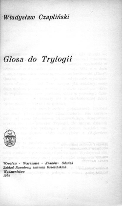 Wladyslaw Czaplinski. Glosa do Trylogii