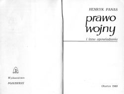 HENRYK PANAS. Prawo wojny i inne opowiadania